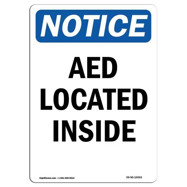 Safety Sign, OSHA Notice, 18